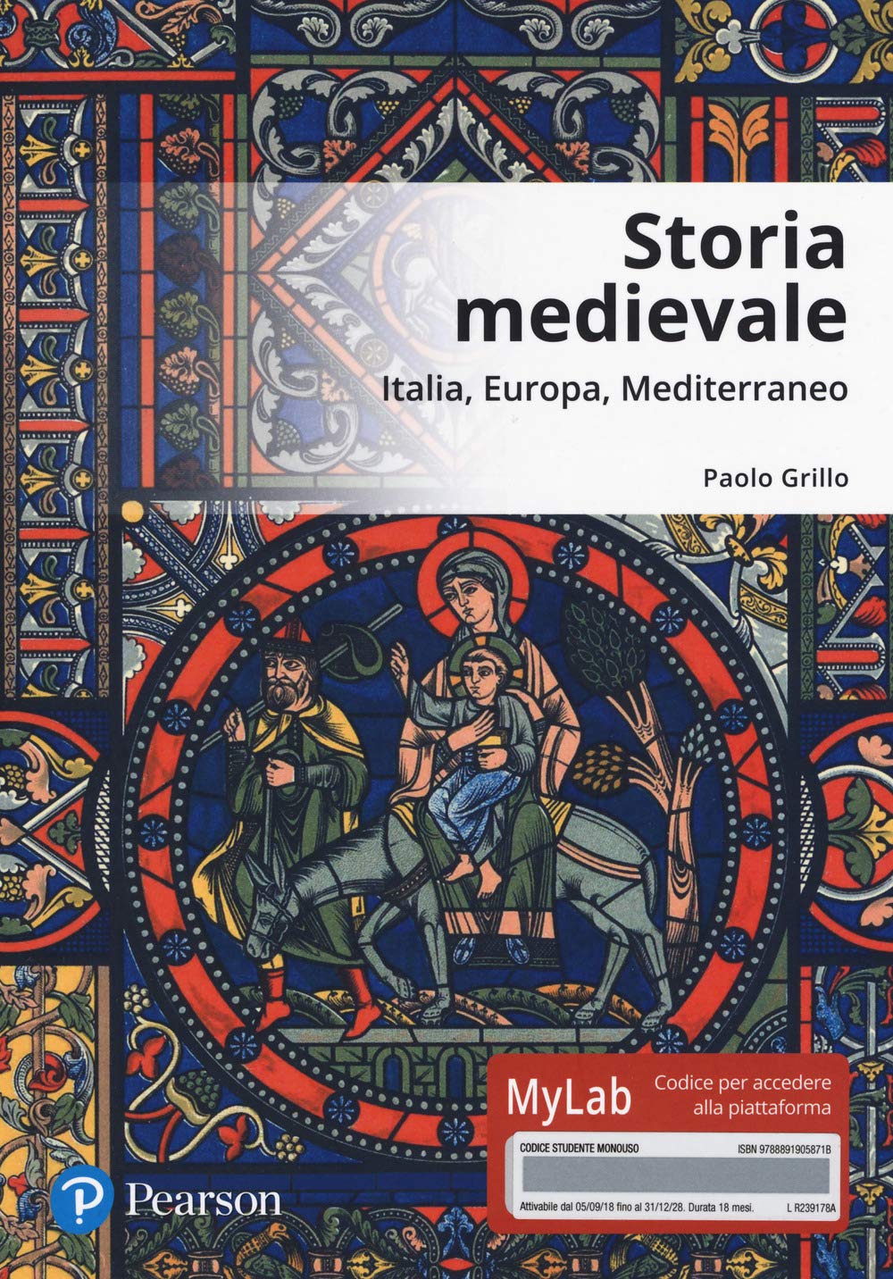 Storia medievale. Ediz. Mylab. Con Contenuto digitale per accesso online Politics & History
