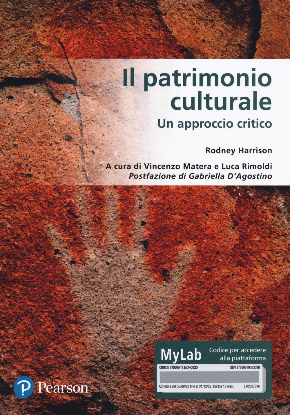 Il patrimonio culturale. Un approccio critico. Ediz. MyLab. Con Contenuto digitale per accesso online Books