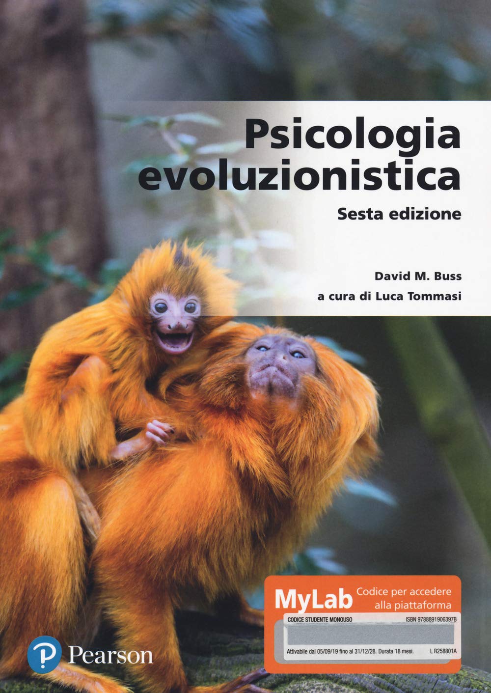 Psicologia evoluzionistica. Ediz. MyLab. Con Contenuto digitale per accesso online Psychology
