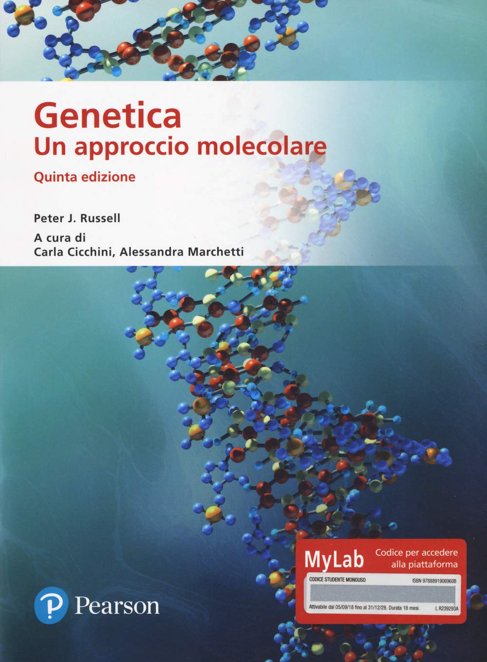 Genetica. Un approccio molecolare. Ediz. MyLab. Con aggiornamento online book