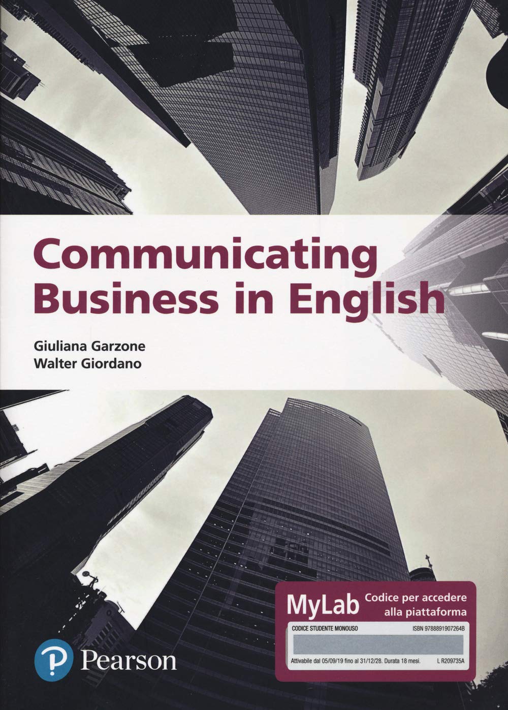 Communicating business in english. Ediz. MyLab. Con Contenuto digitale per accesso online (Economia) Business, Finance & Career