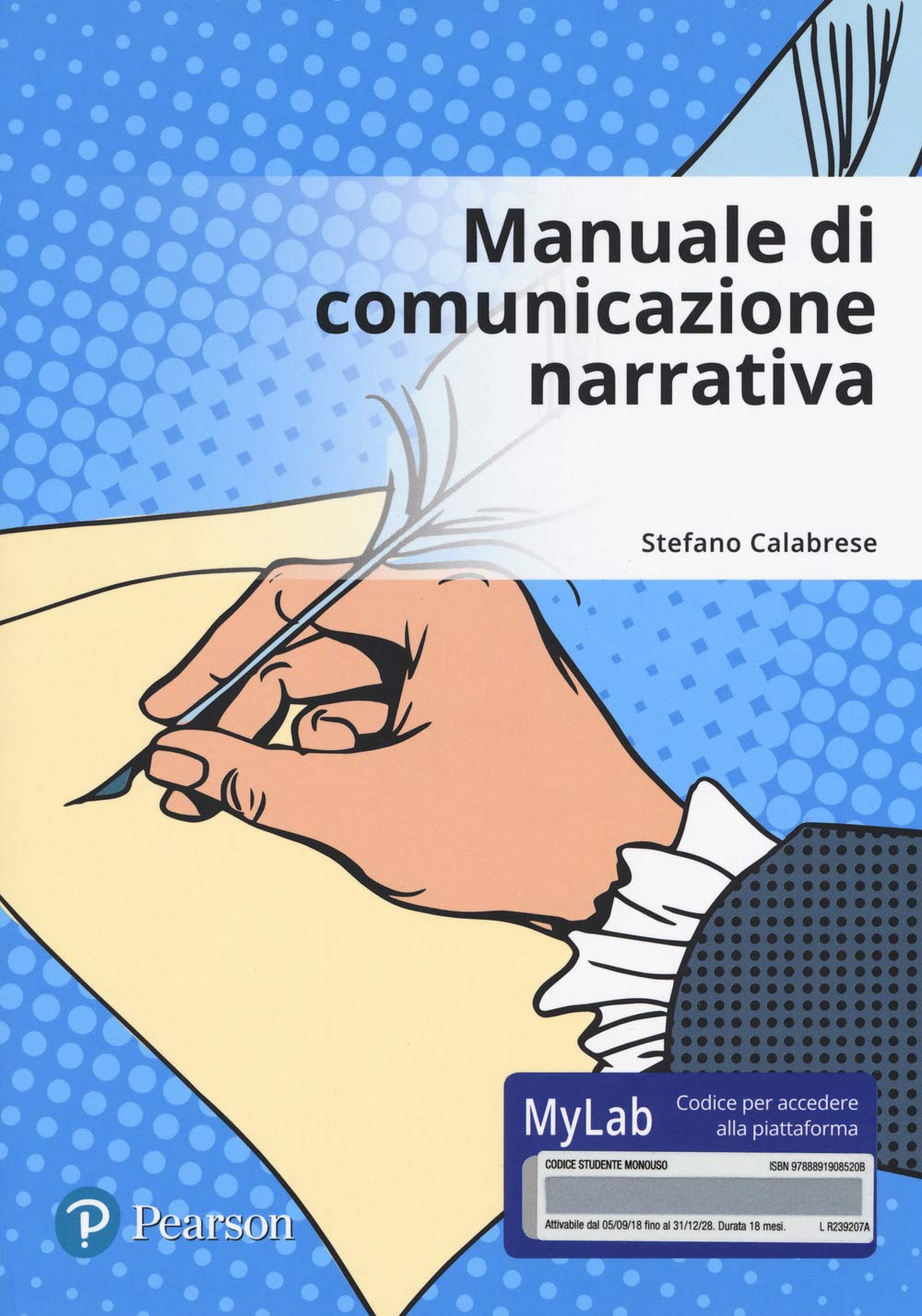 Manuale di comunicazione narrativa. Ediz. Mylab. Con Contenuto digitale per accesso online Media & Communication