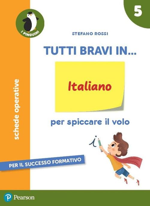 Tutti bravi in... italiano. Per la 5ª classe elementare. Con espansione online (Vol. 2) book