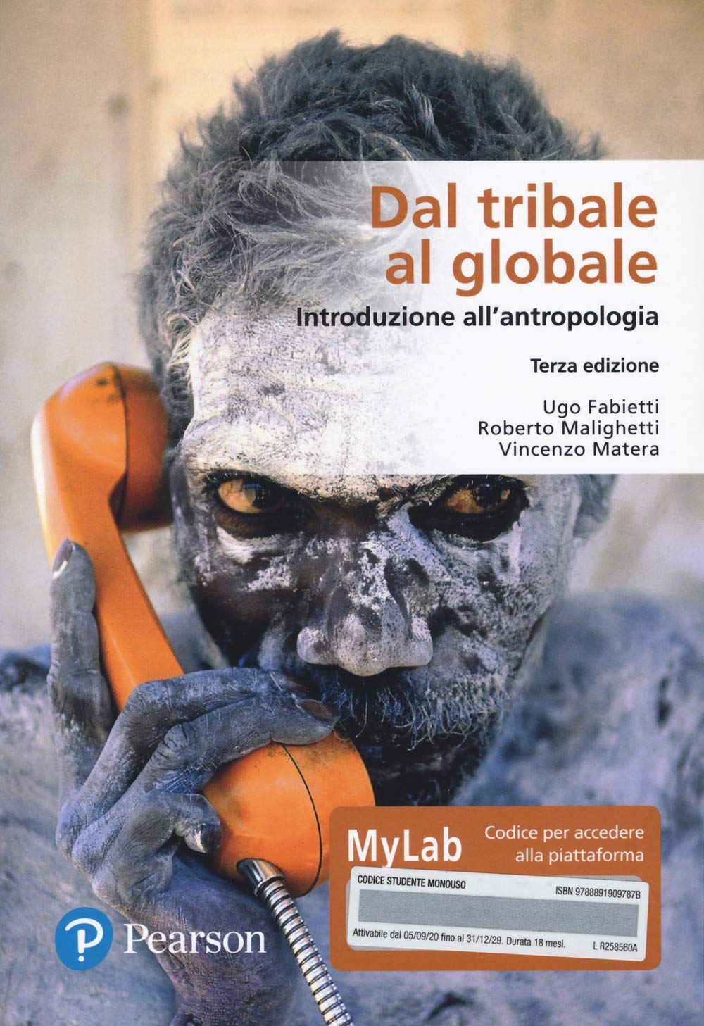 Dal tribale al globale. Introduzione all'antropologia. Ediz. MyLab. Con Contenuto digitale per download e accesso online Non-fiction books