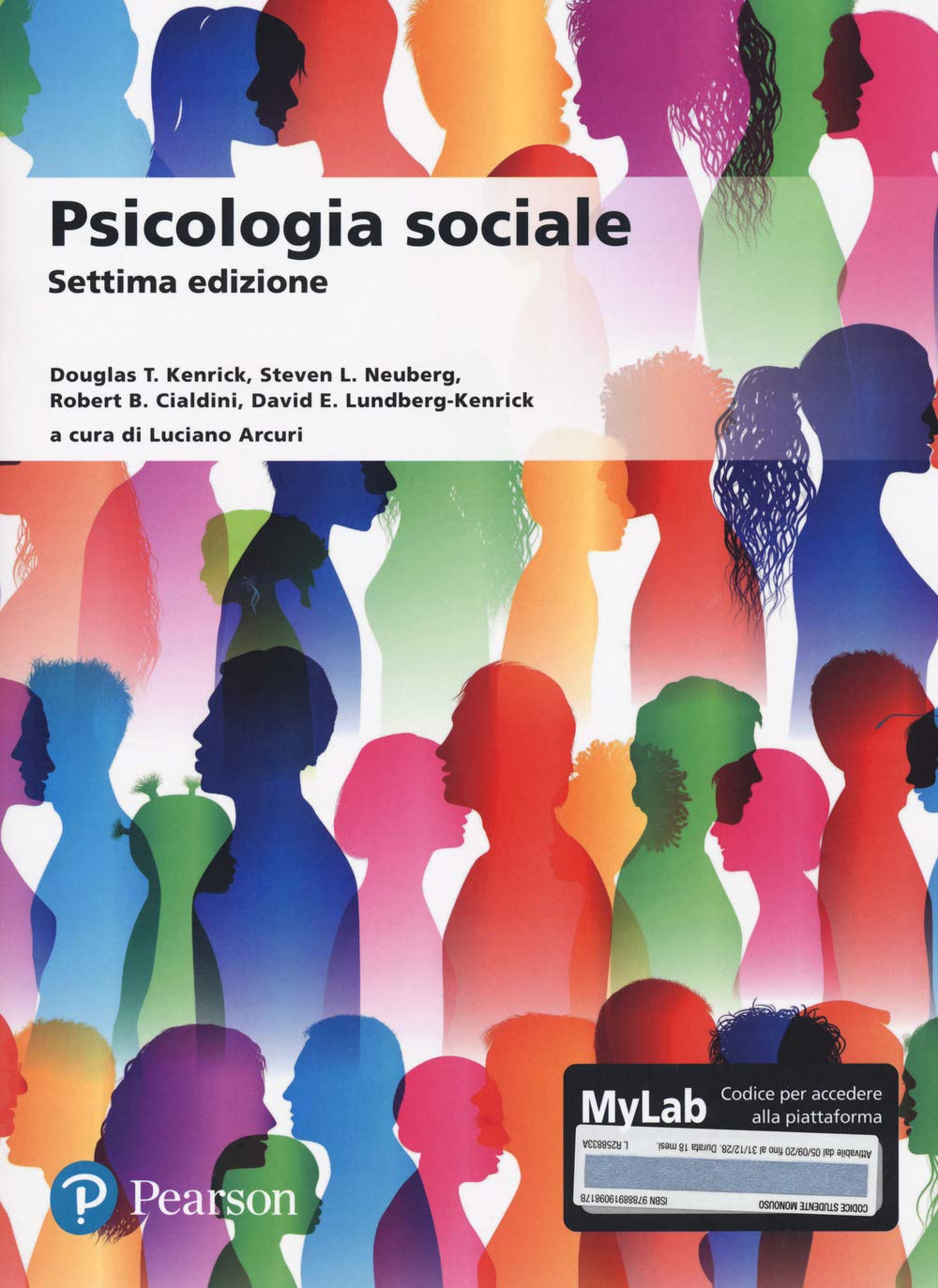 Psicologia sociale. Ediz. MyLab. Con Contenuto digitale per accesso online Psychology