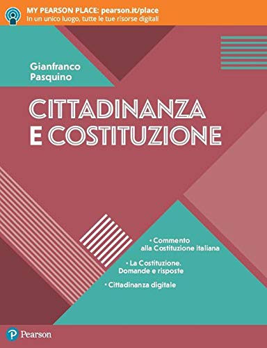 Cittadinanza e Costituzione. Per le Scuole superiori. Con e-book. Con espansione online book