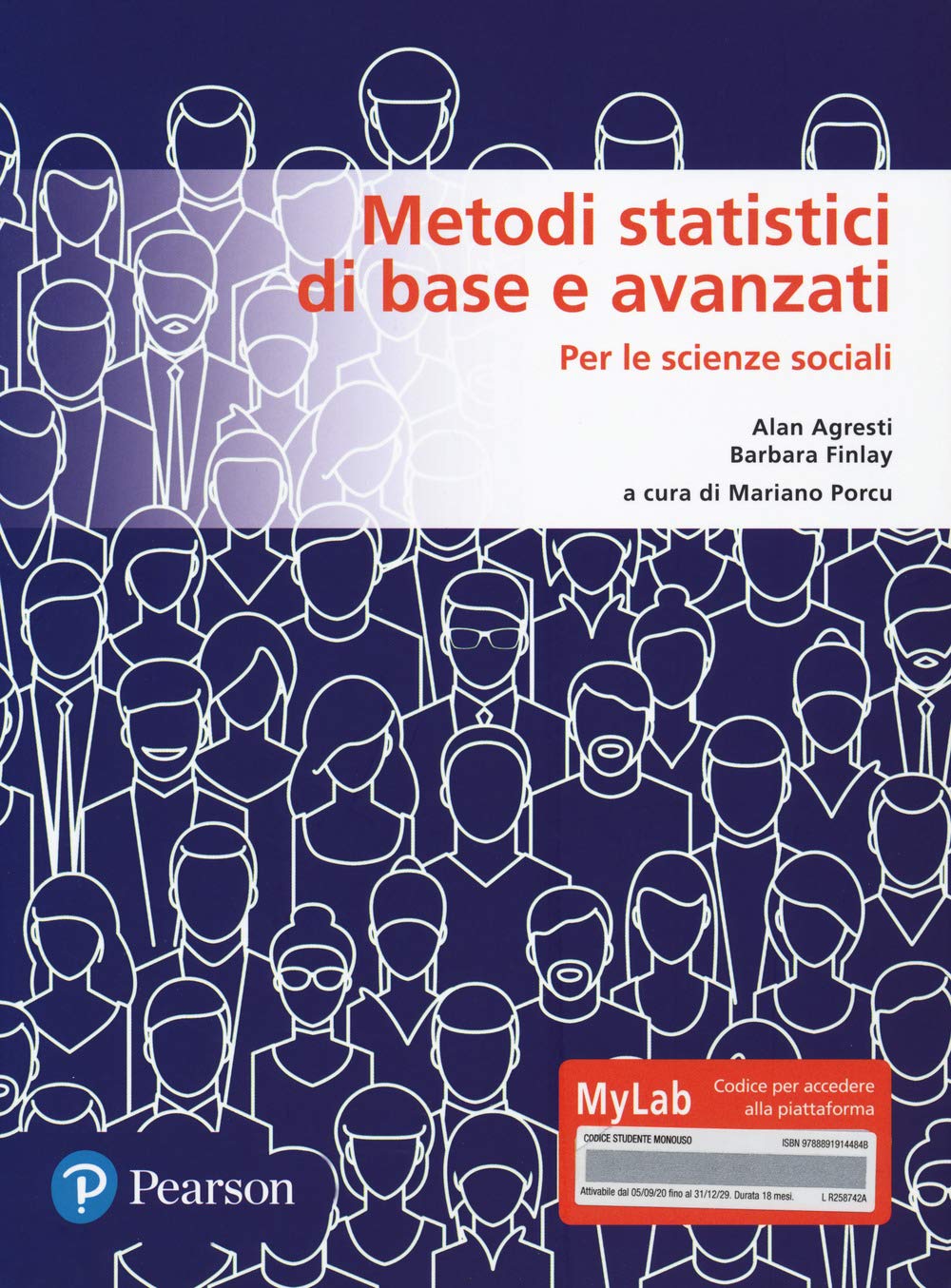 Metodi statistici di base e avanzati per le scienze sociali. Ediz. MyLab. Con Contenuto digitale per download e accesso online book