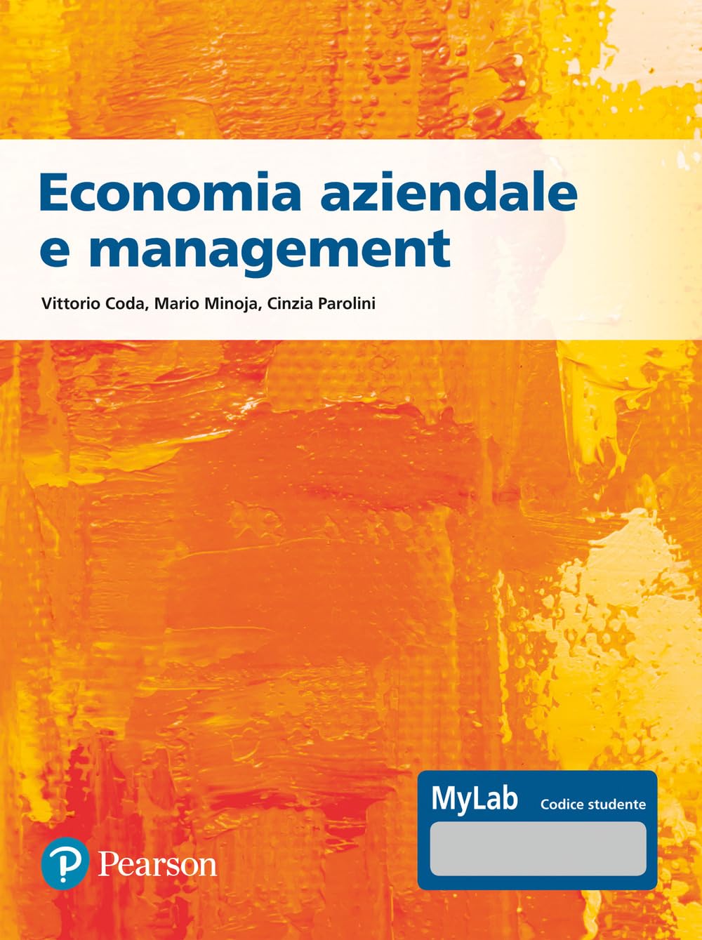 Economia aziendale e management. Ediz. Mylab. Con espansione online Business, Finance & Career