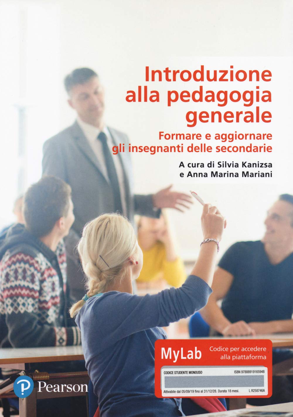Introduzione alla pedagogia generale. Ediz. MyLab. Con Contenuto digitale per download e accesso online Education & Training