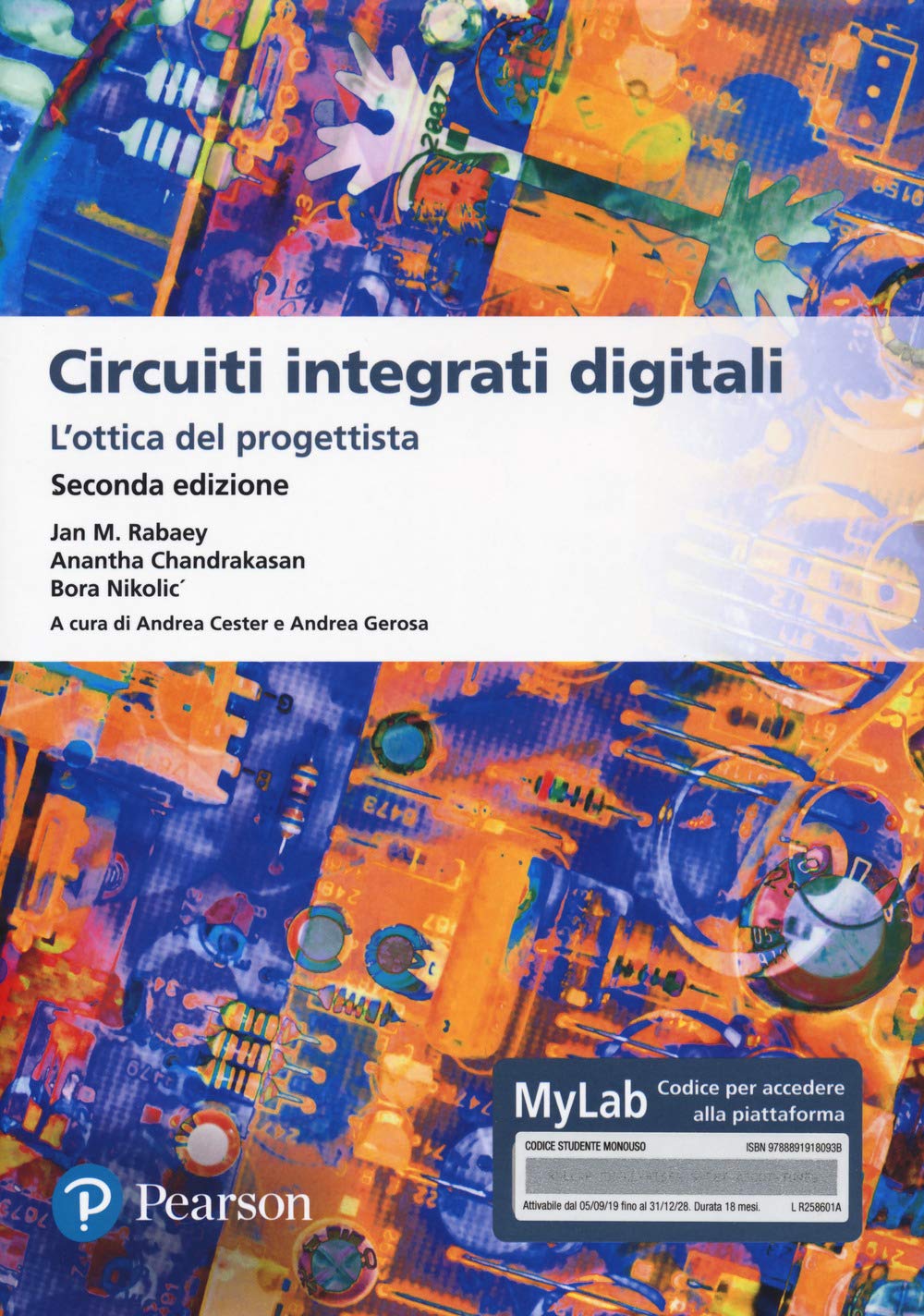 Circuiti integrati digitali. L'ottica del progettista. Ediz. MyLab. Con Contenuto digitale per download e accesso online book