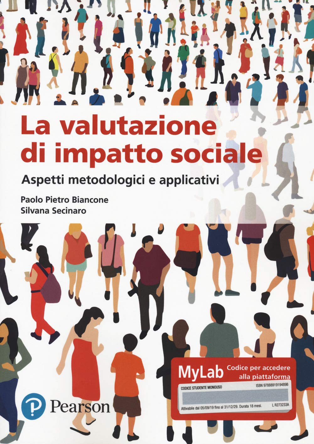 La valutazione dell'impatto sociale. Aspetti metodologi. Ediz. MyLab. Con Contenuto digitale per accesso online book