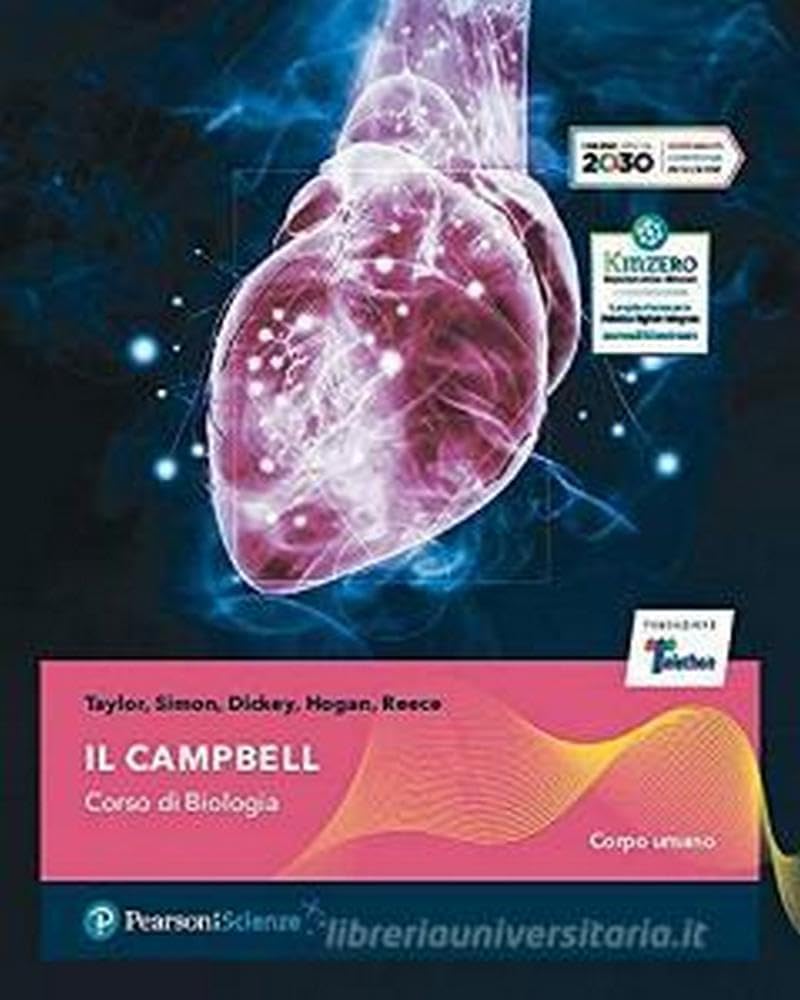 Il Campbell. Corso di biologia. Corpo umano. Per il secondo biennio delle Scuole superiori. Con e-book. Con espansione online (Vol. 2) book
