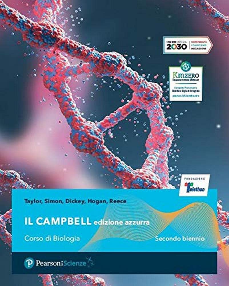 Il Campbell. Corso di biologia. Ediz. azzurra. Per il secondo biennio delle Scuole superiori. Con e-book. Con espansione online book