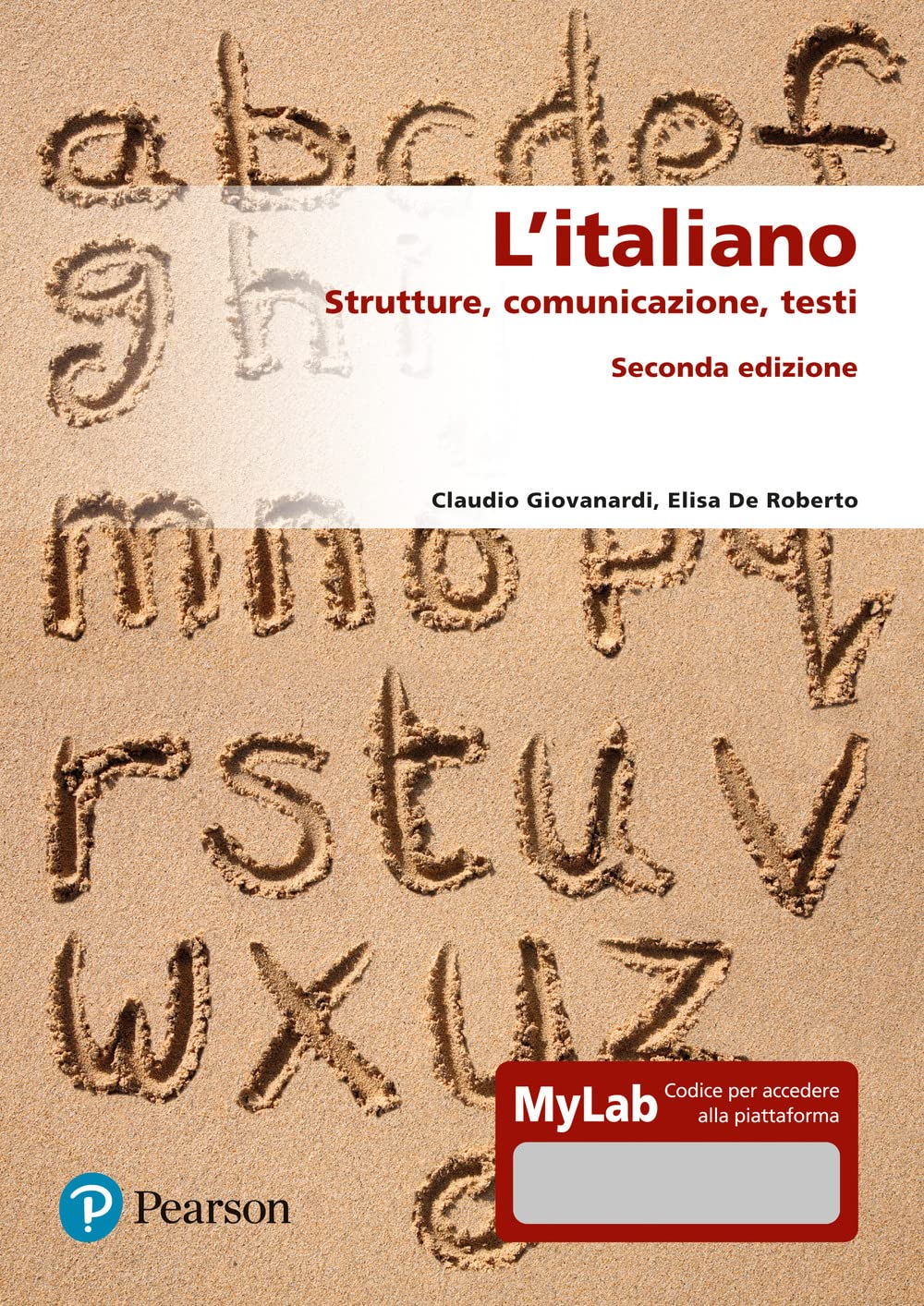 L'italiano. Strutture, comunicazione, testi. Ediz. MyLab Social Sciences