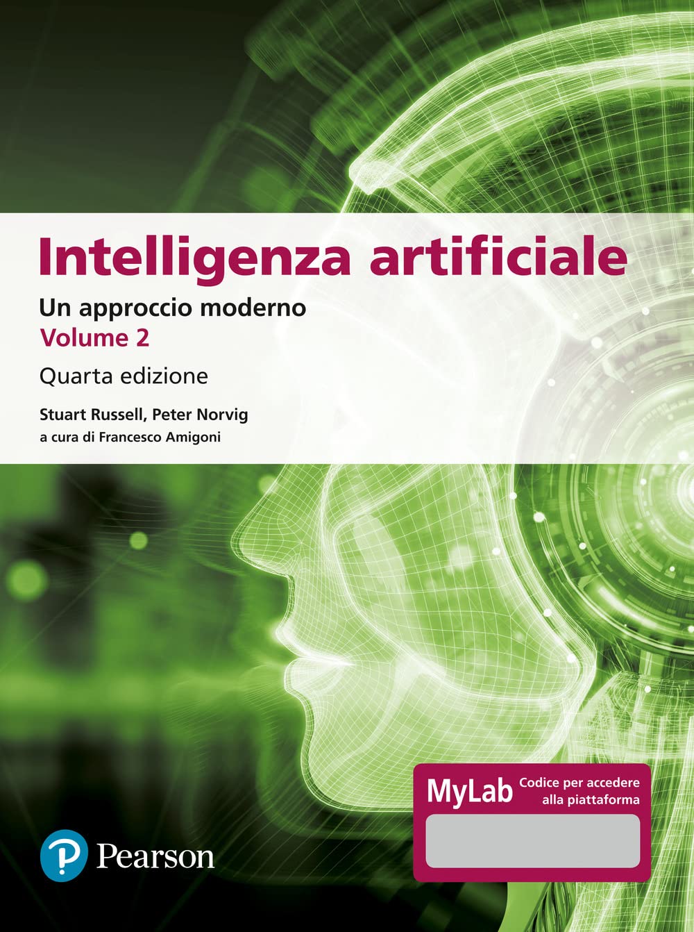 Intelligenza artificiale. Un approccio moderno. Ediz. MyLab (Vol. 2) book