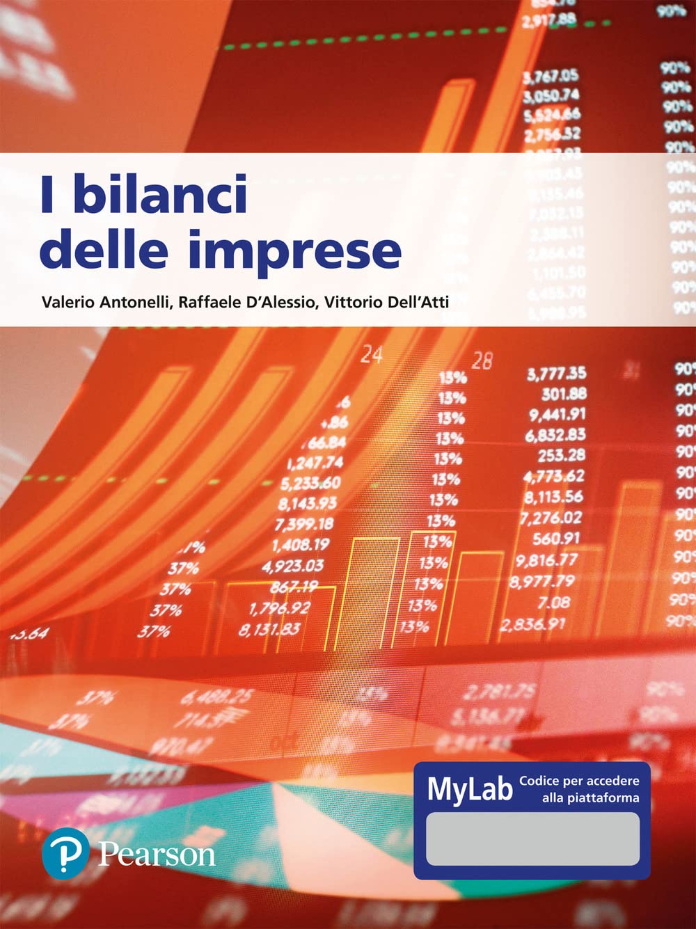 I bilanci delle imprese. Ediz. MyLab Business, Finance & Career
