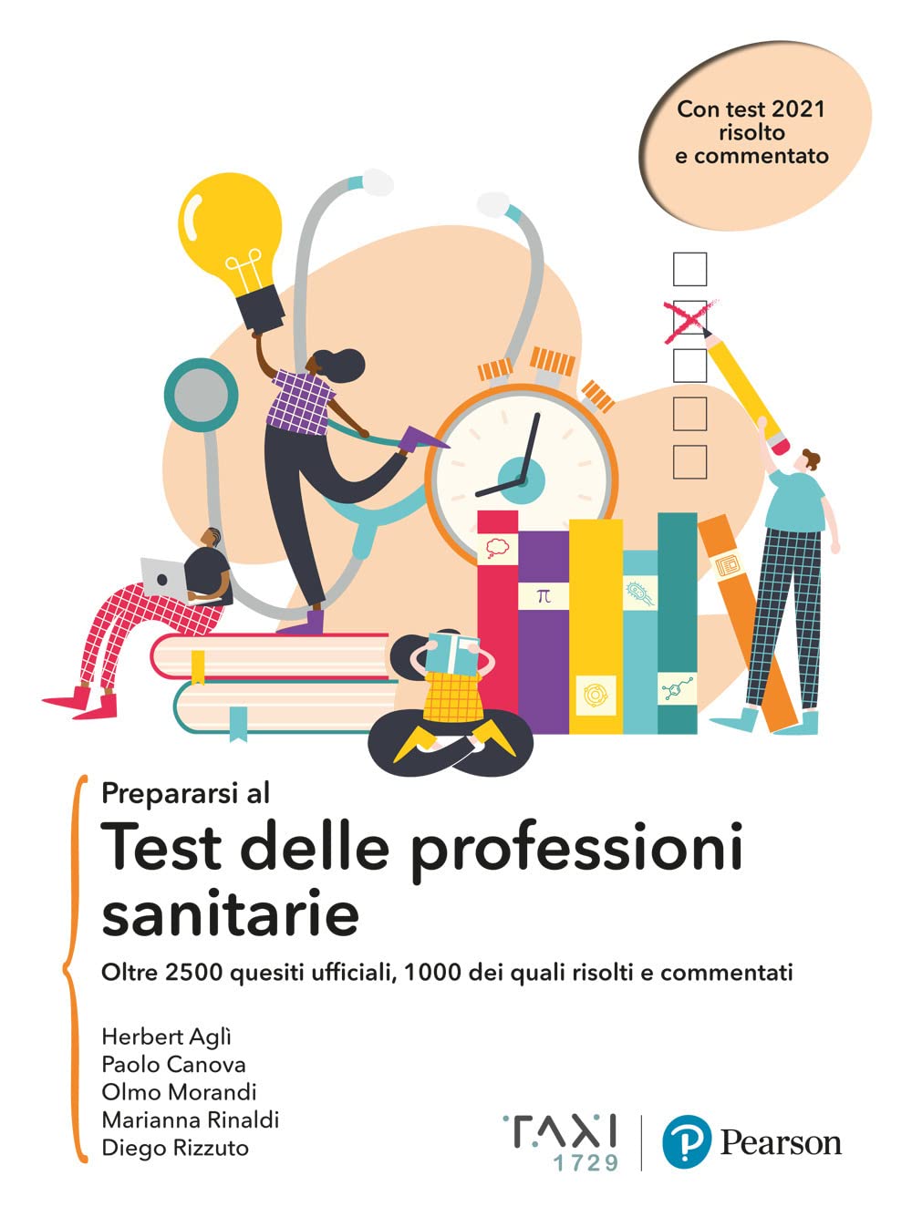 Prepararsi al test delle professioni sanitarie. oltre 2500 quesiti ufficiali, 1000 dei quali risolti e commentati book