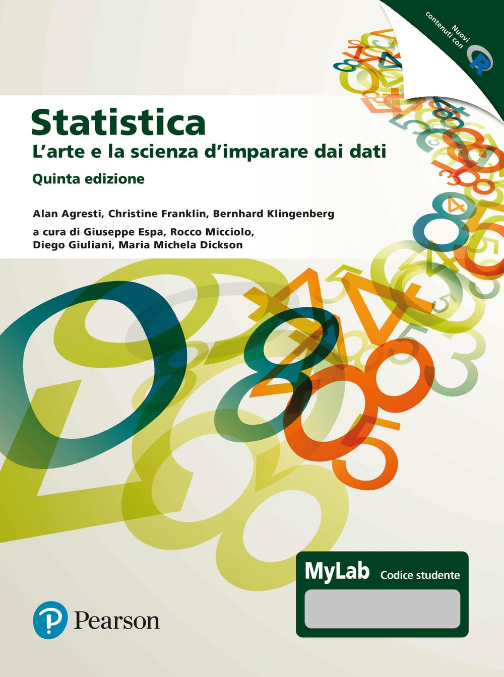 Statistica: l'arte e la scienza d'imparare dai dati. Ediz. MyLab. Con espansione online book