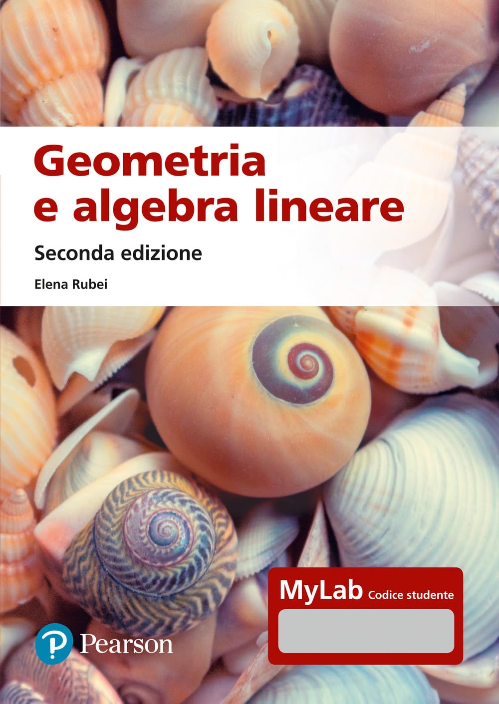 Geometria e algebra lineare. Ediz. MyLab. Con espansione online book