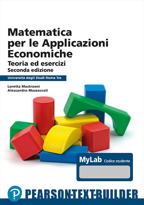 Matematica per le applicazioni economiche. Univ. Roma3 book