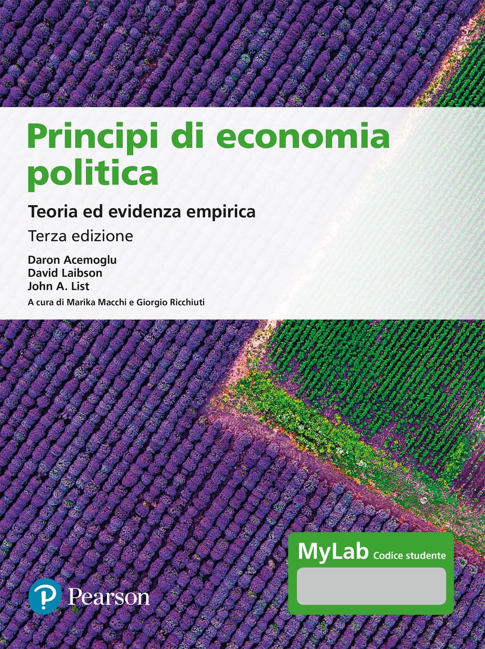 Principi di economia politica. Teoria ed evidenza empirica. Ediz. MyLab. Con Contenuto digitale per accesso online Business, Finance & Career