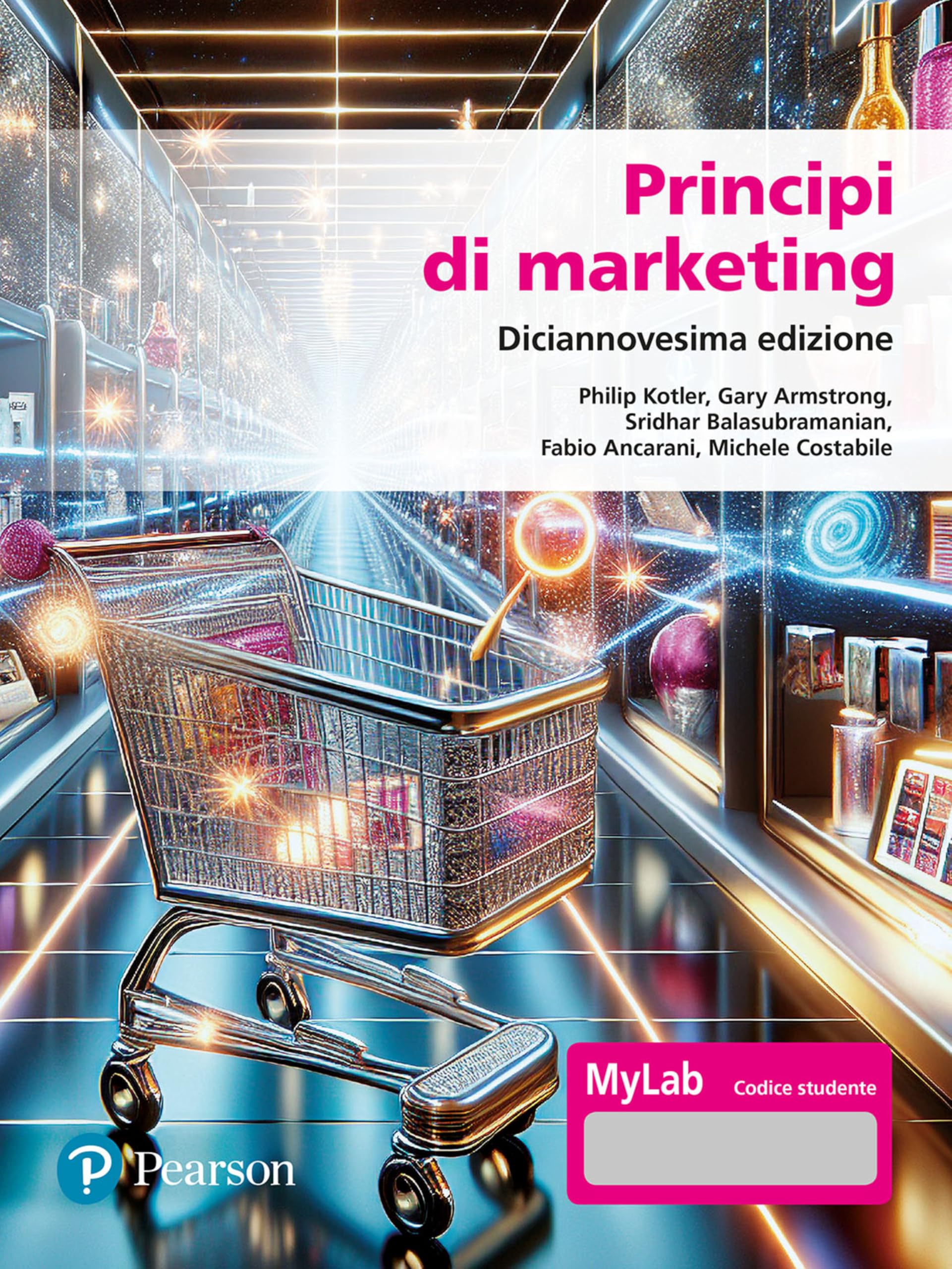 Principi di Marketing 19/ED (Economia) Business, Finance & Career