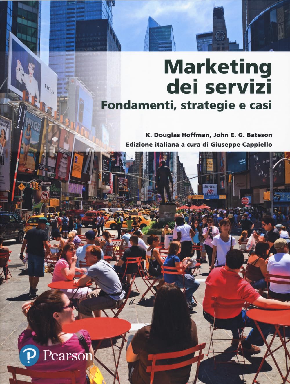 Marketing dei servizi. Fondamenti, strategie e casi book