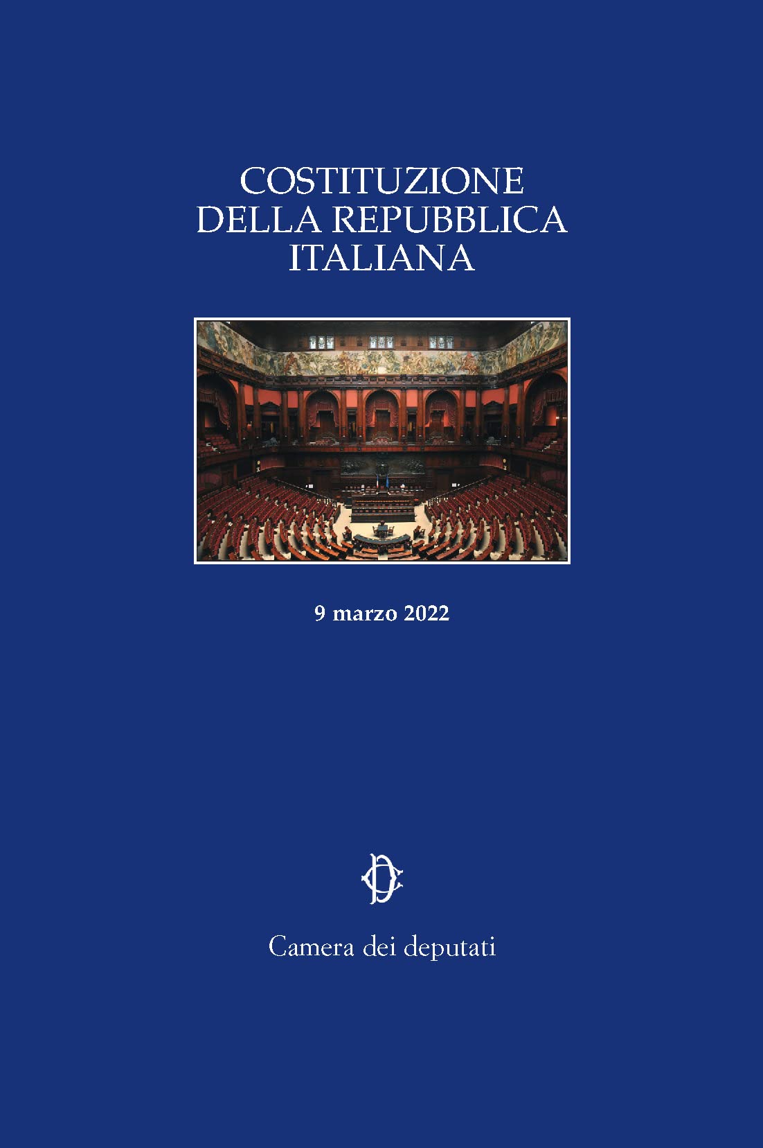 Costituzione della Repubblica italiana. 9 marzo 2022 book