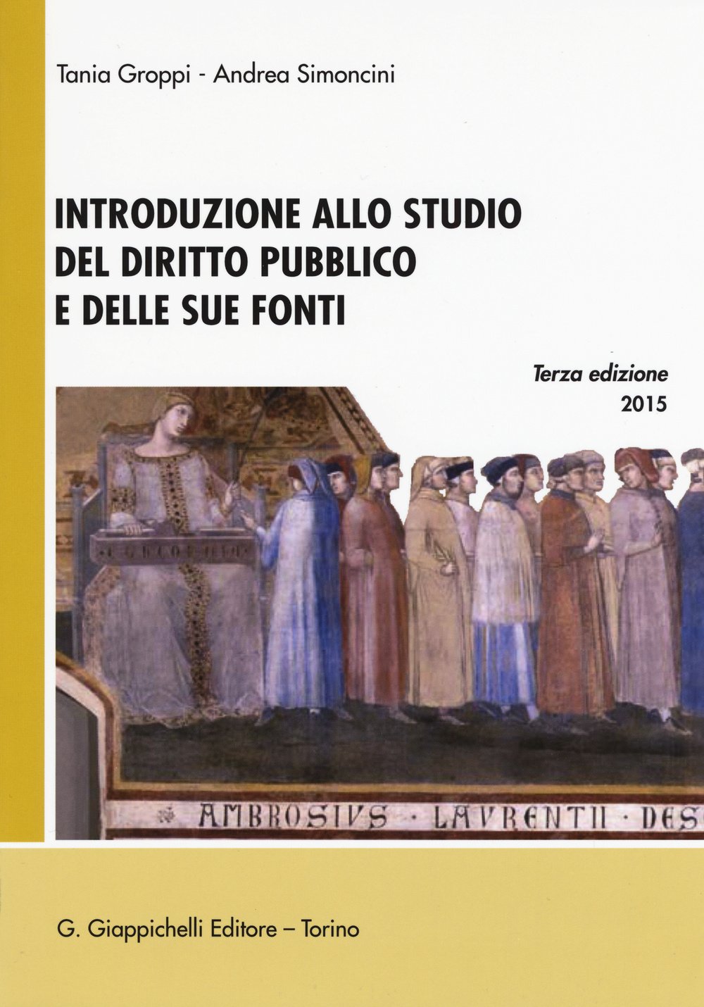 Introduzione allo studio del diritto pubblico e delle sue fonti book