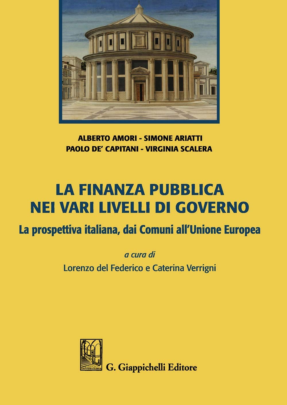 La finanza pubblica nei vari livelli di governo. La prospettiva italiana, dai Comuni all'Unione Europea Law