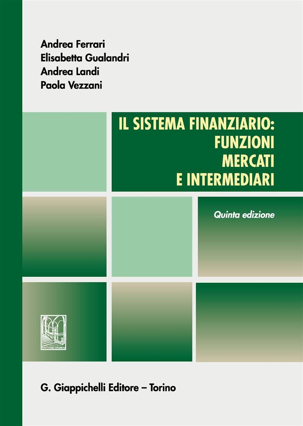 Il sistema finanziario: funzioni, mercati e intermediari book