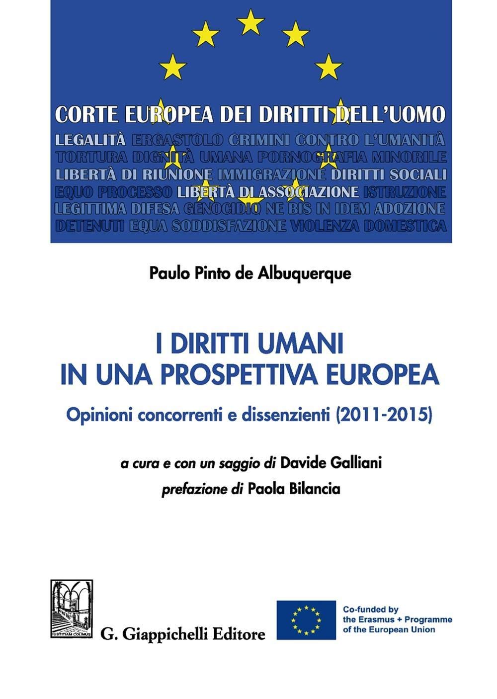 I diritti umani in una prospettiva europea. Opinioni concorrenti e dissenzienti (2011-2015) book