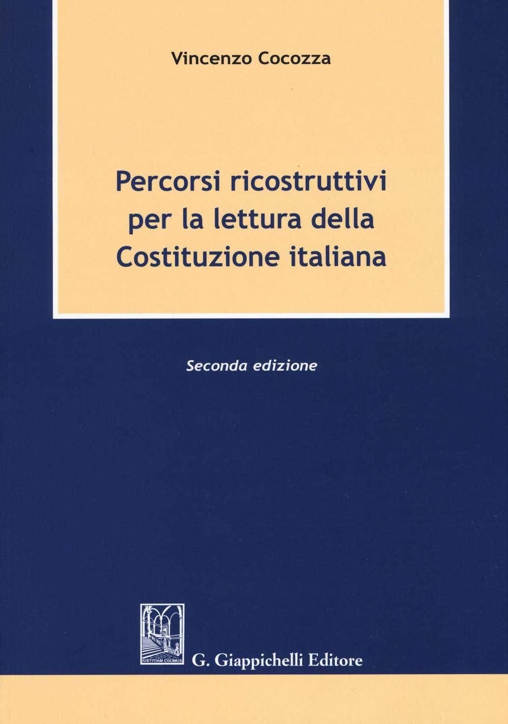 Percorsi ricostruttivi per la lettura della Costituzione italiana book