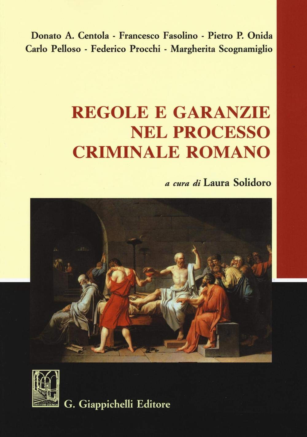 Regole e garanzie nel processo criminale romano Law