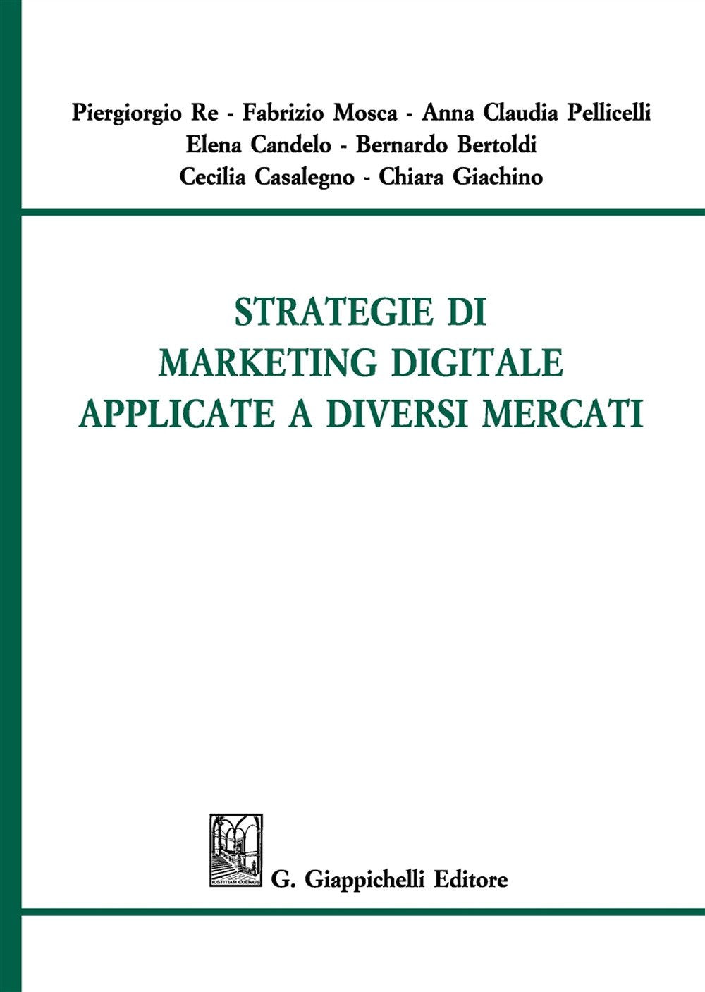Strategie di marketing digitale applicate a diversi mercati book
