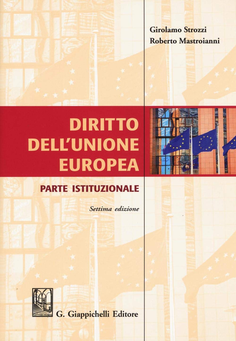 Diritto dell'Unione Europea. Parte istituzionale book
