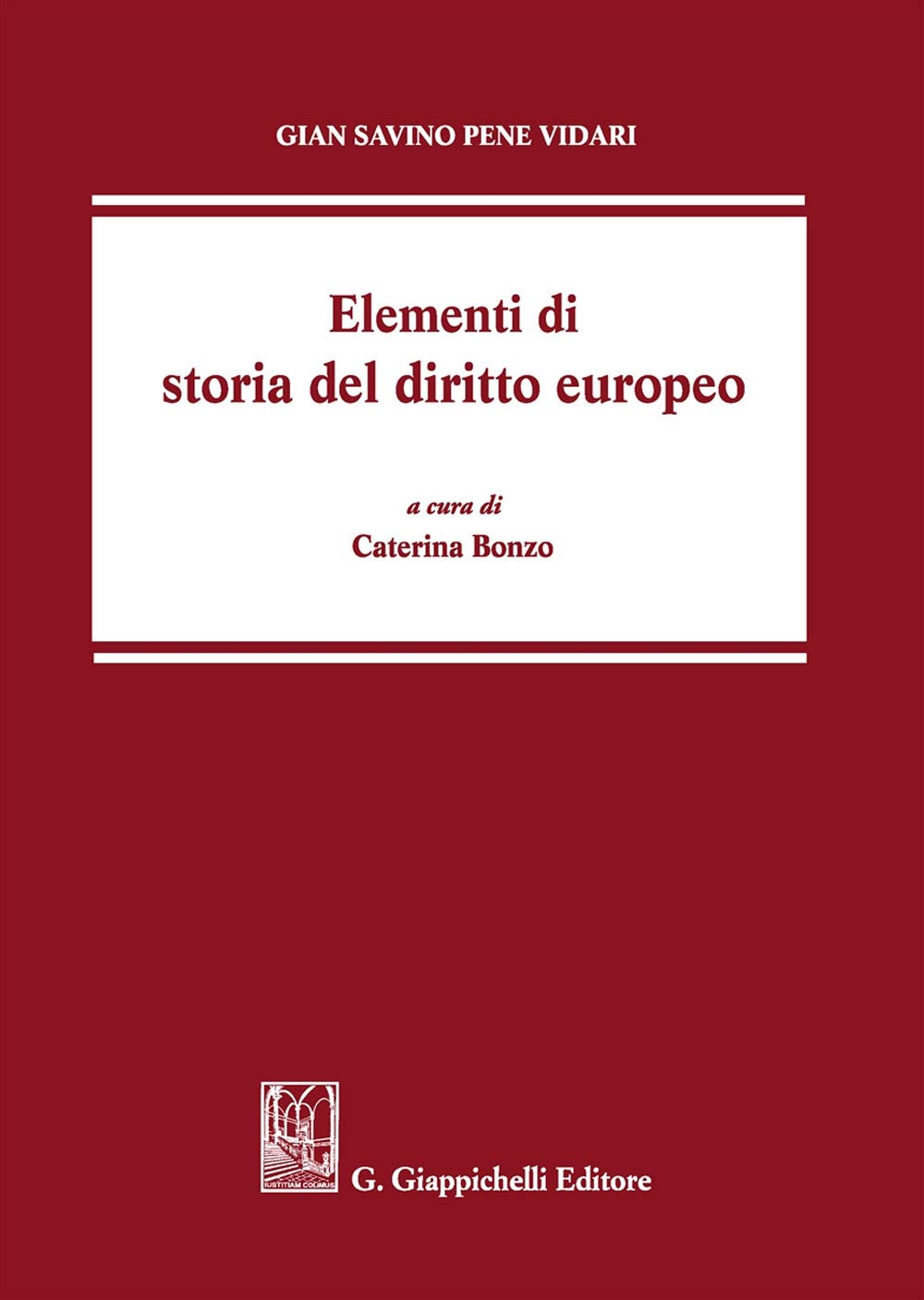 Elementi di storia del diritto europeo Law