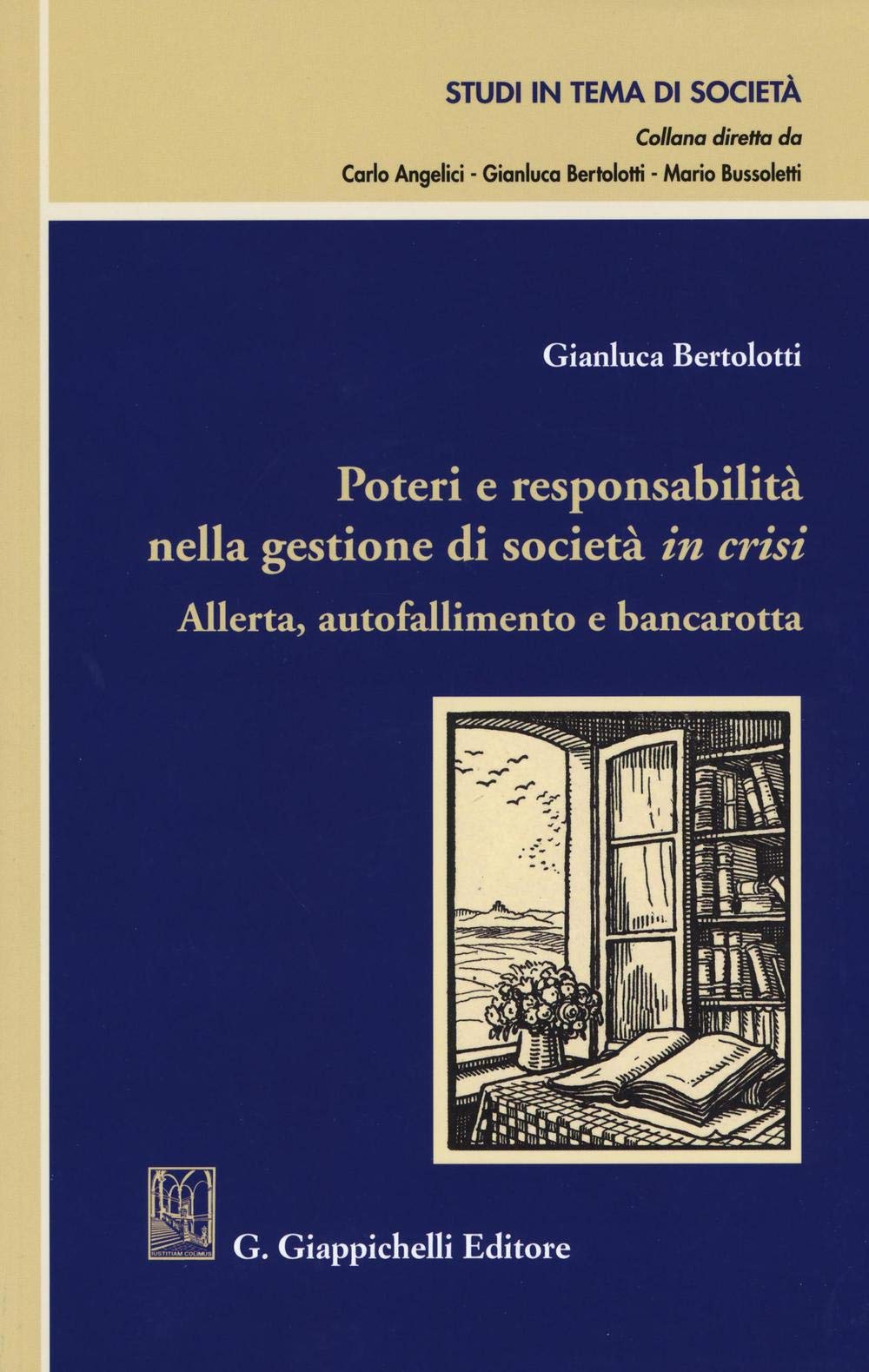Poteri e responsabilità nella gestione di società in crisi. Allerta, autofallimento e bancarotta book