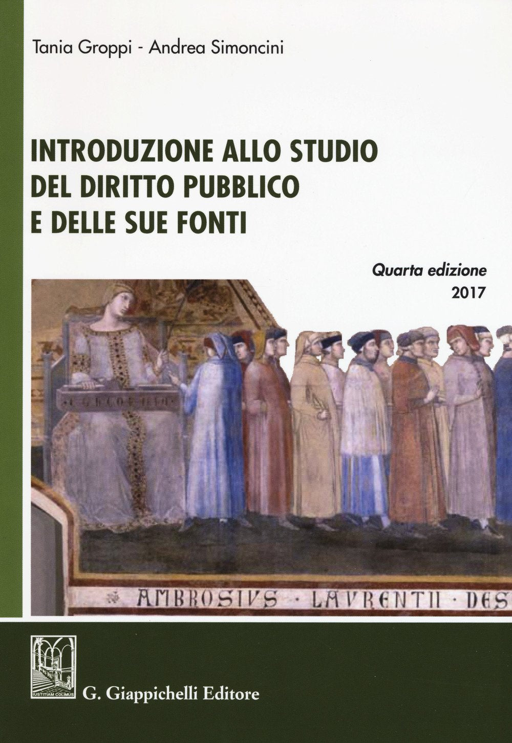 Introduzione allo studio del diritto pubblico e delle sue fonti book