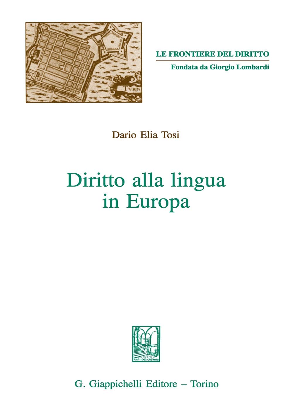 Diritto alla lingua in Europa book
