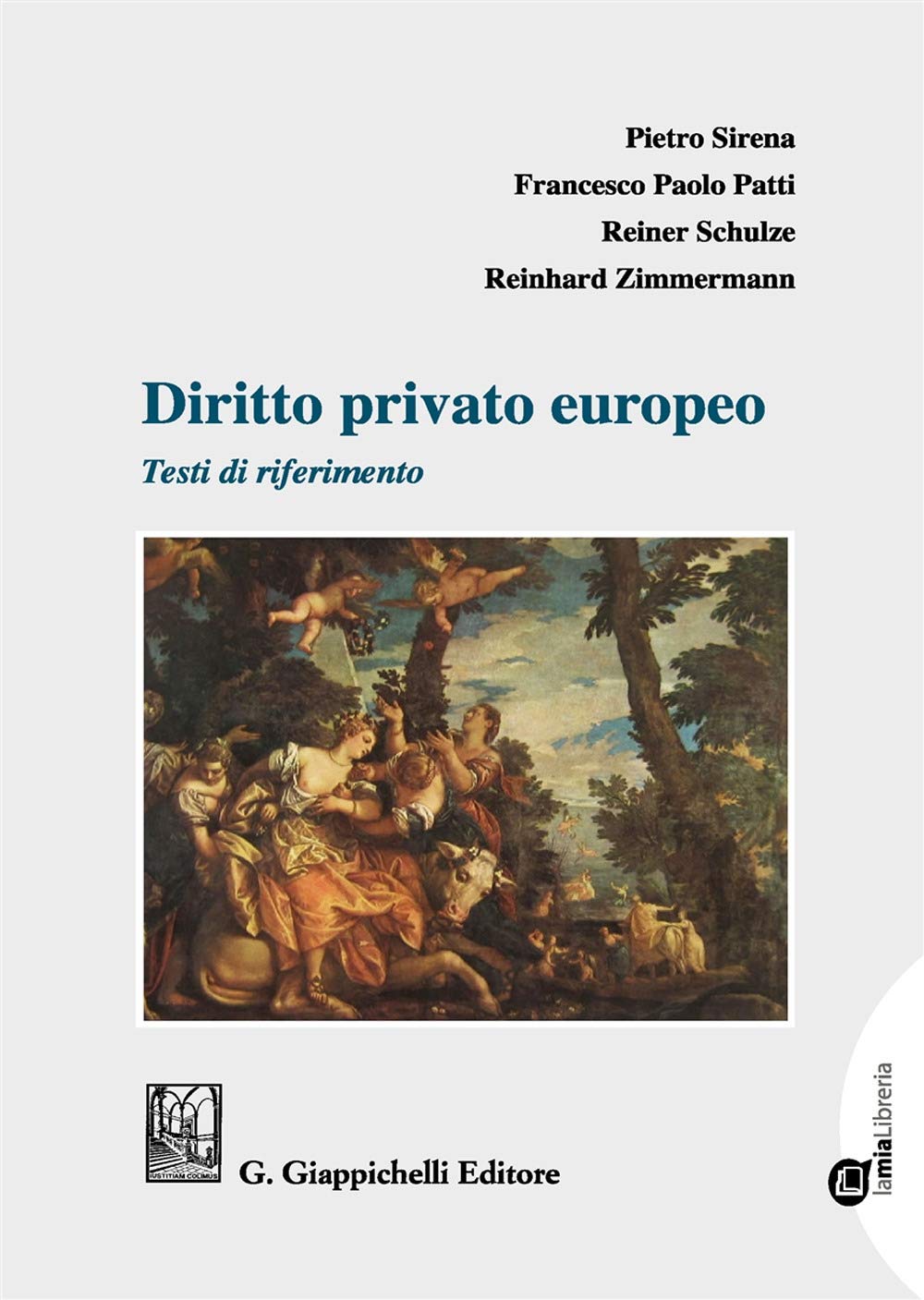 Diritto privato europeo. Testi di riferimento. Con Contenuto digitale per download e accesso online book