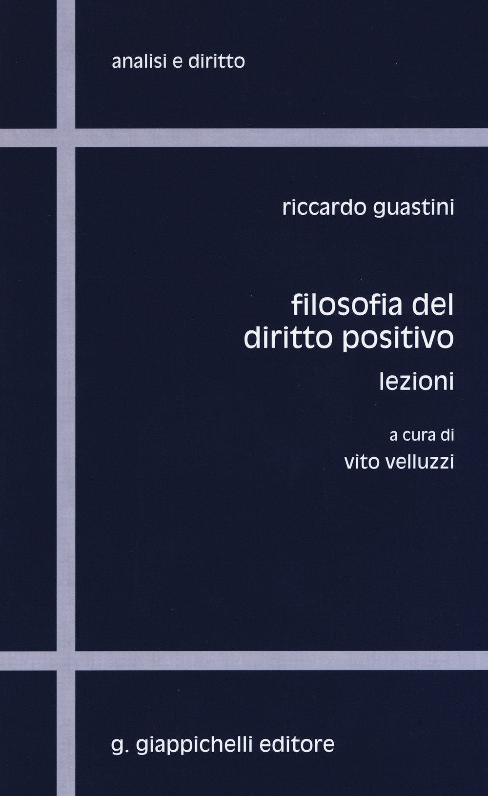 Filosofia del diritto positivo. Lezioni book