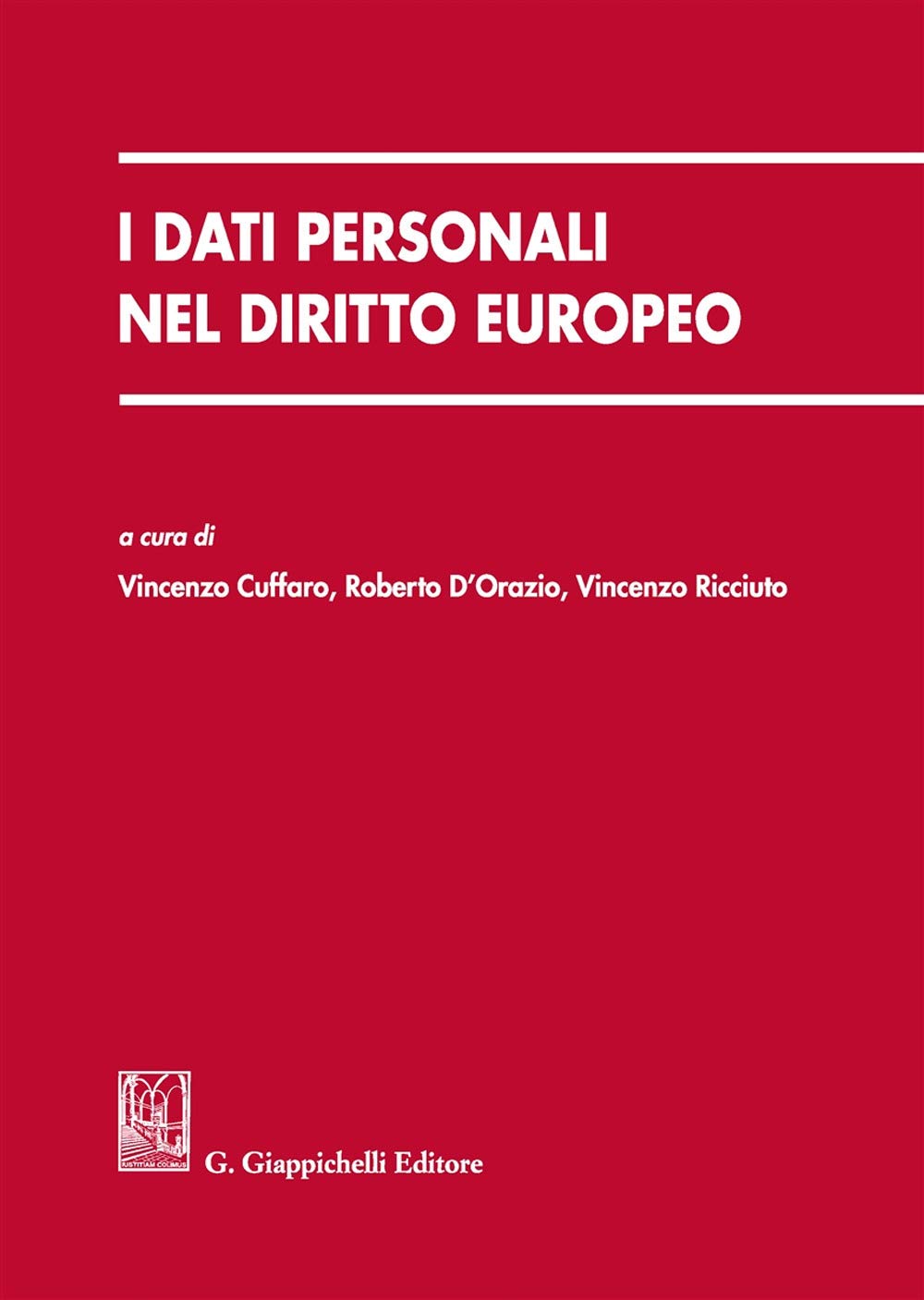 I dati personali nel diritto europeo Law