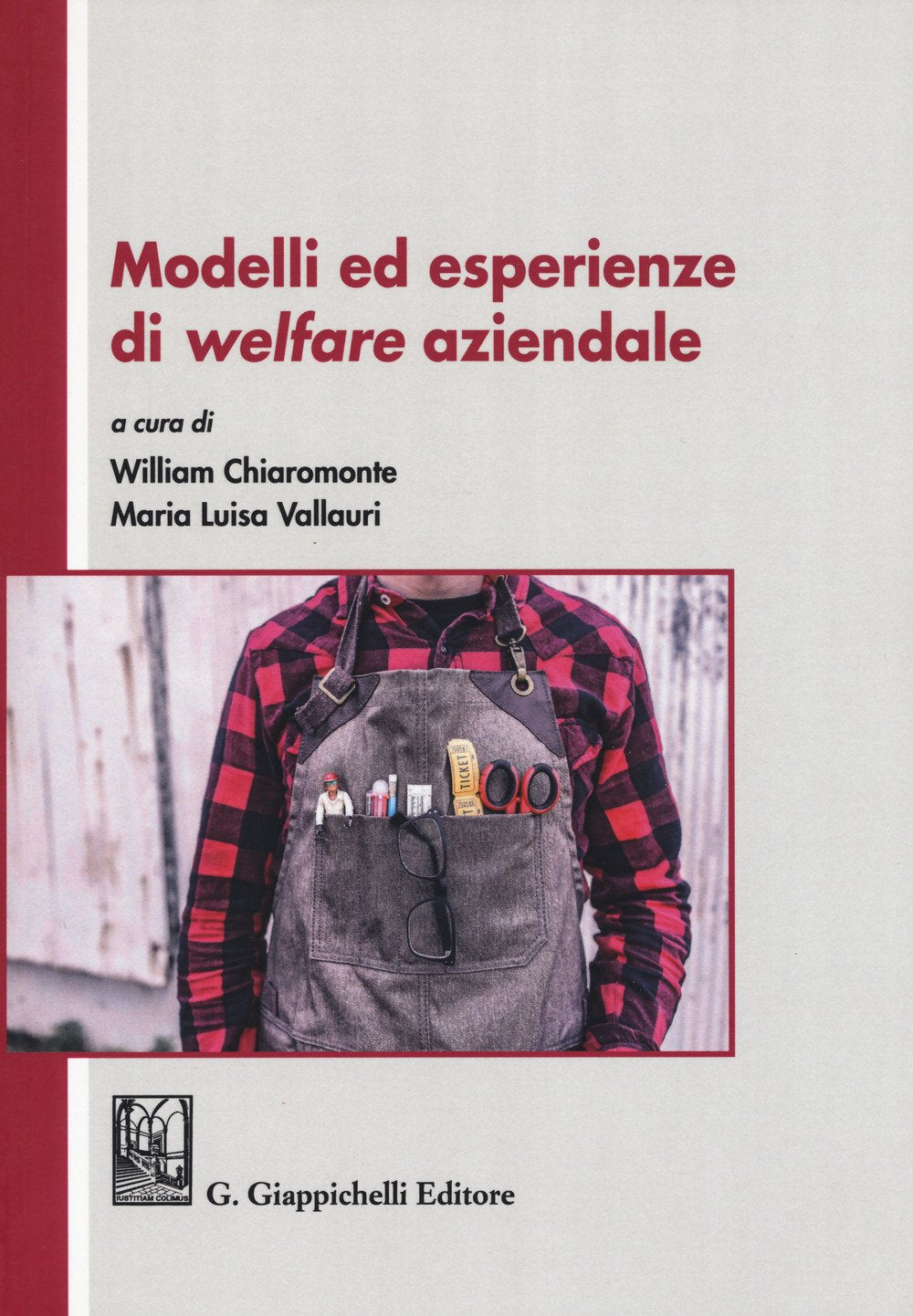 Modelli ed esperienze di welfare aziendale book
