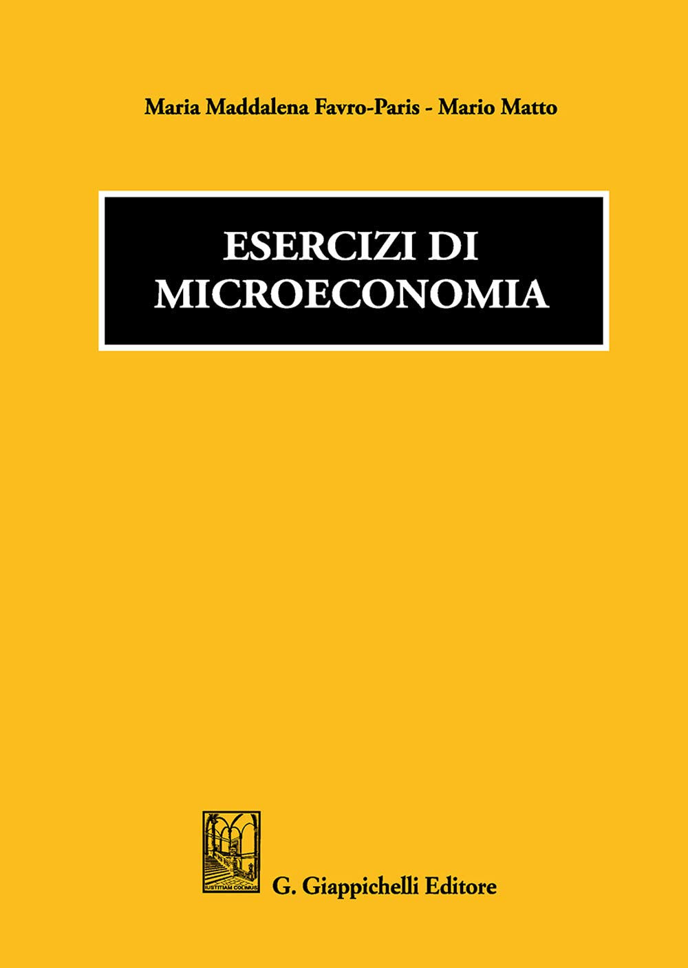 Esercizi di microeconomia book