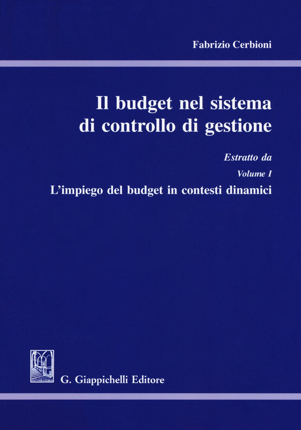 Il budget nel sistema di controllo di gestione. Estratto book