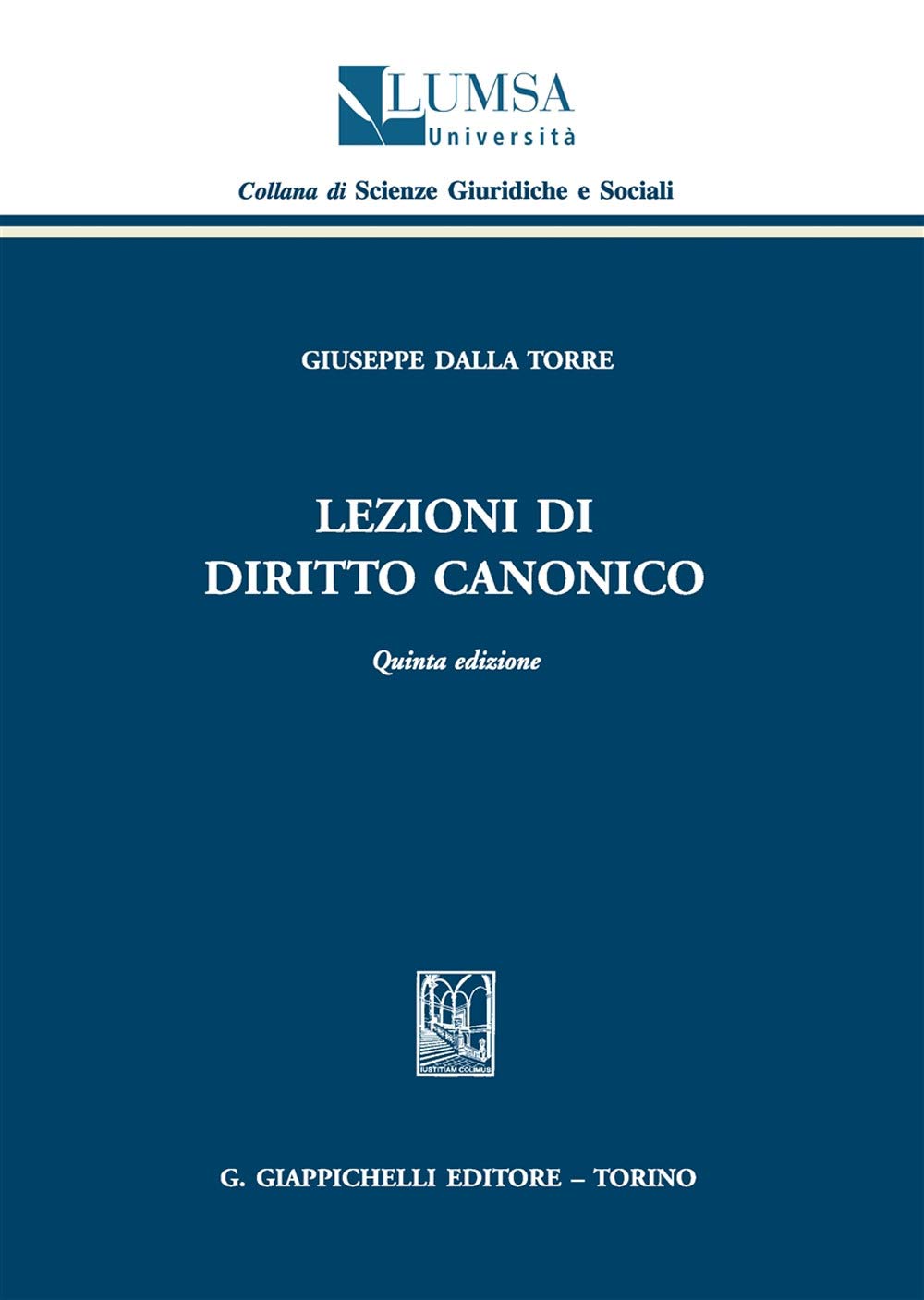 Lezioni di diritto canonico (Lumsa. Fac. di giur. Materiale didattico) Law