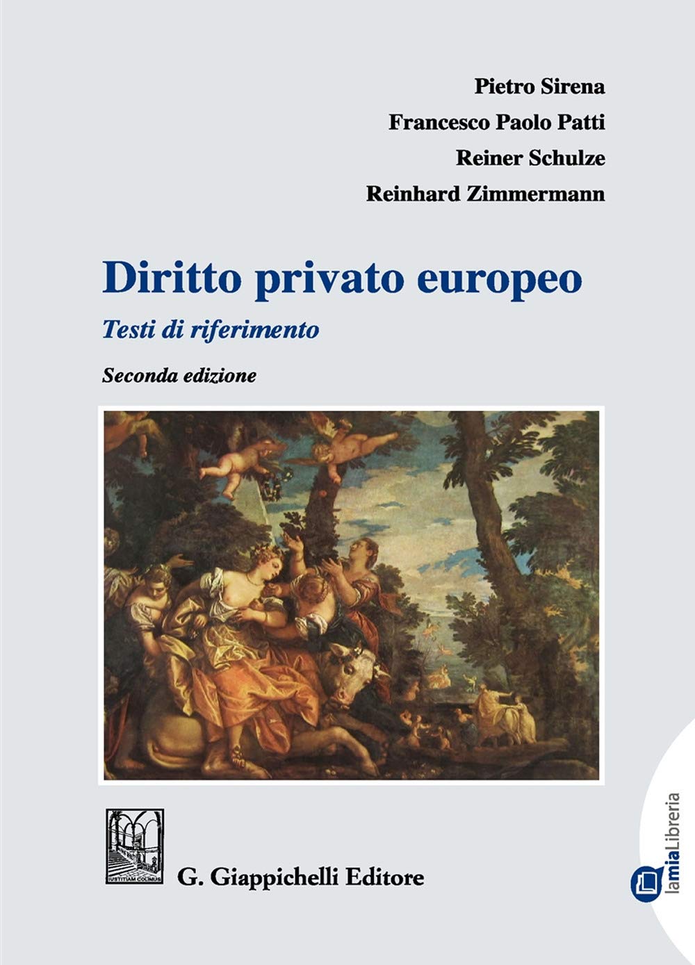 Diritto privato europeo. Testi di riferimento Law