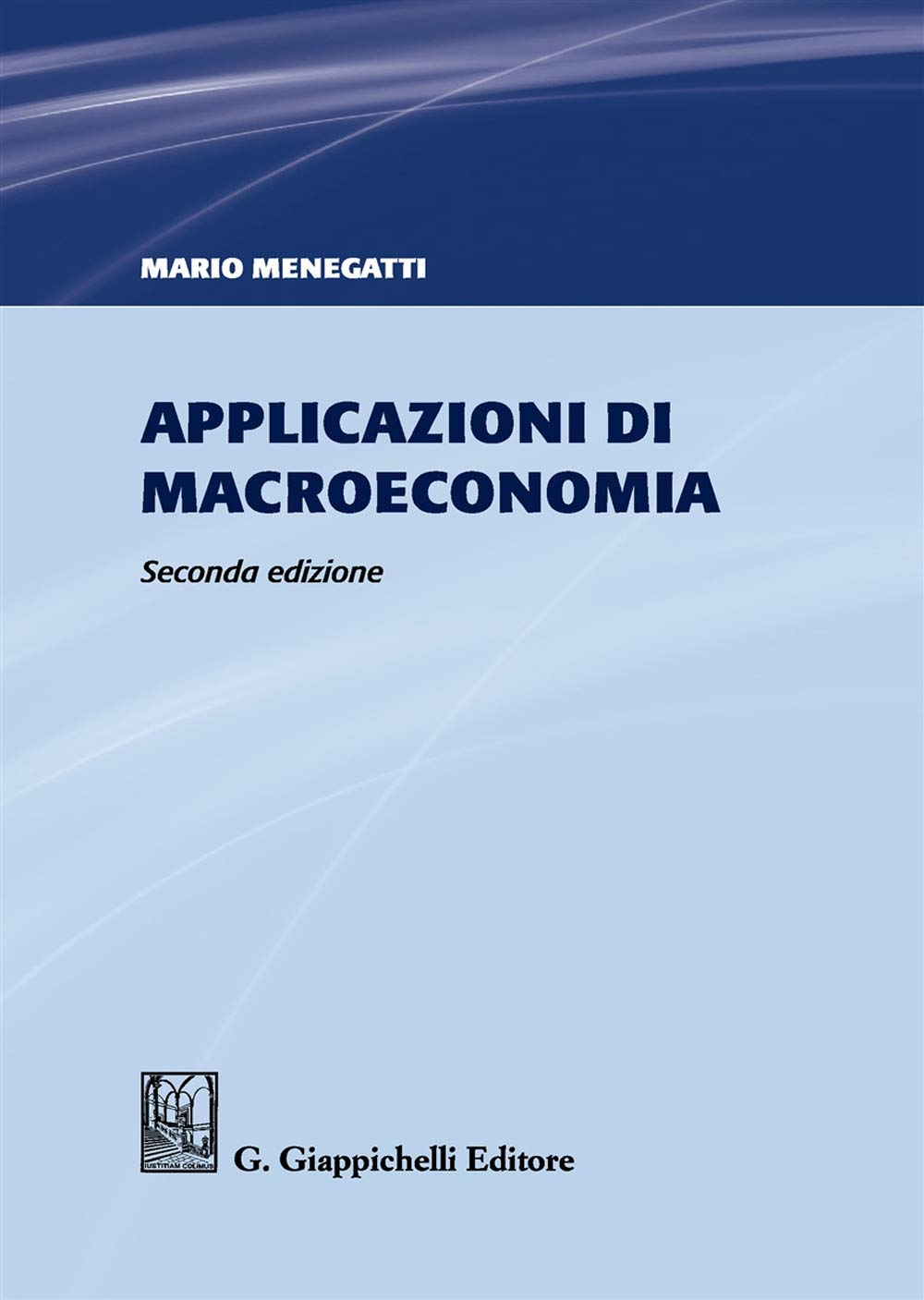Applicazioni di macroeconomia book