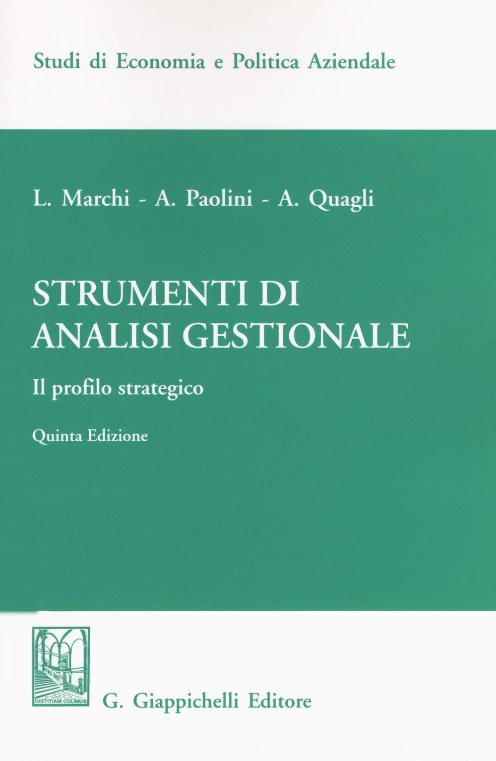 Strumenti di analisi gestionale. Il profilo strategico book